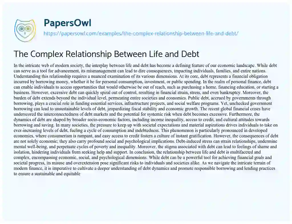 Essay on The Complex Relationship between Life and Debt