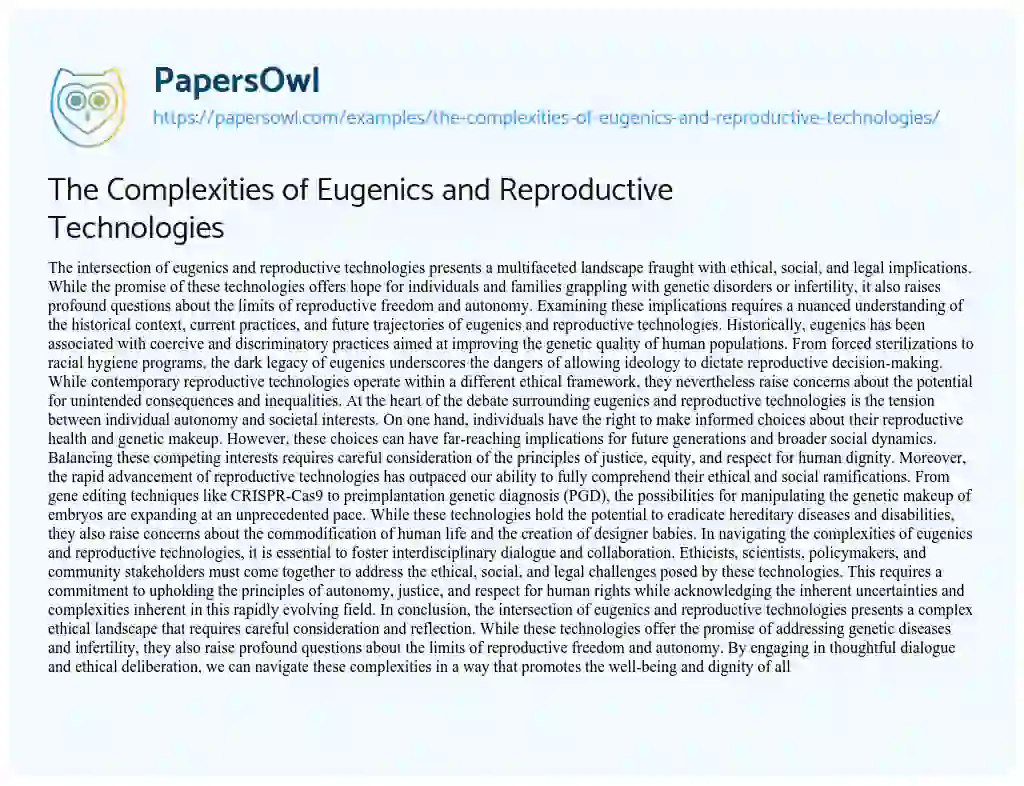 Essay on The Complexities of Eugenics and Reproductive Technologies