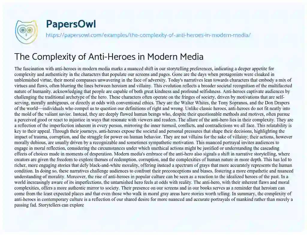 Essay on The Complexity of Anti-Heroes in Modern Media