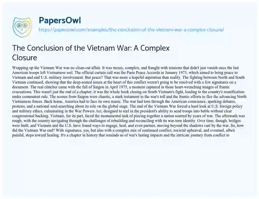 Essay on The Conclusion of the Vietnam War: a Complex Closure