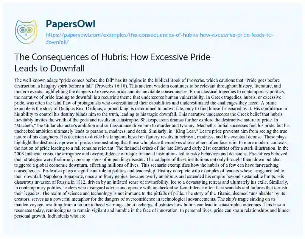 Essay on The Consequences of Hubris: how Excessive Pride Leads to Downfall