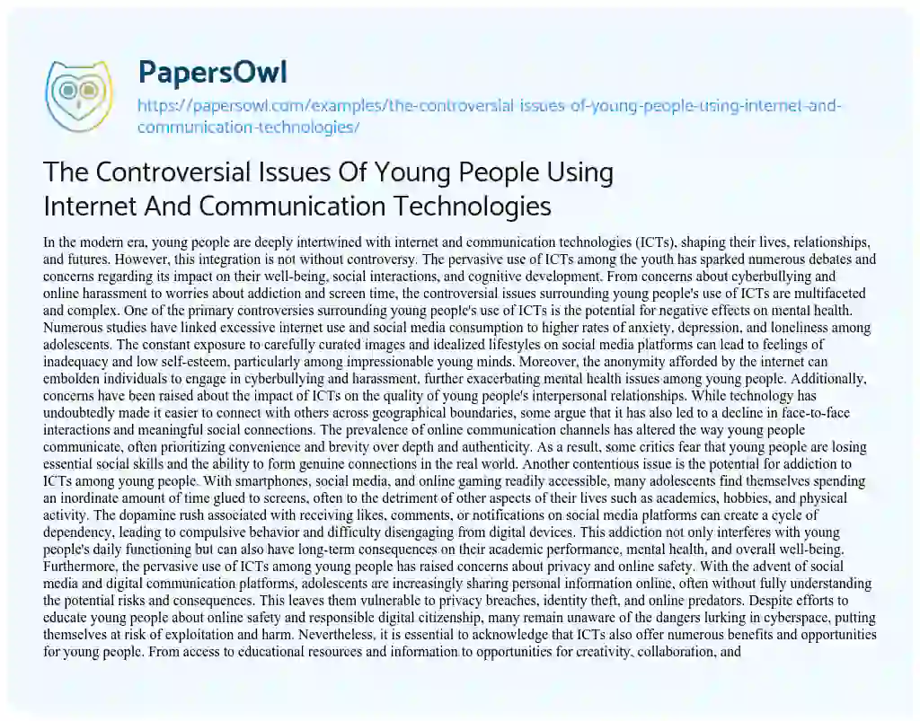 Essay on The Controversial Issues of Young People Using Internet and Communication Technologies