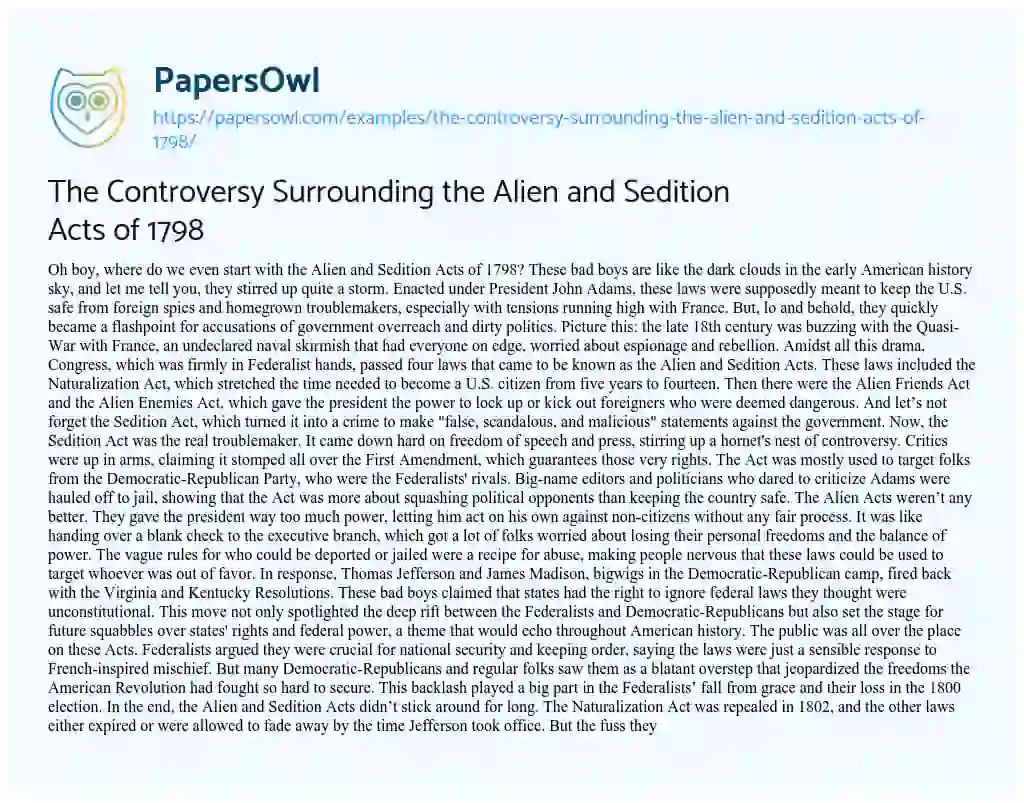 Essay on The Controversy Surrounding the Alien and Sedition Acts of 1798