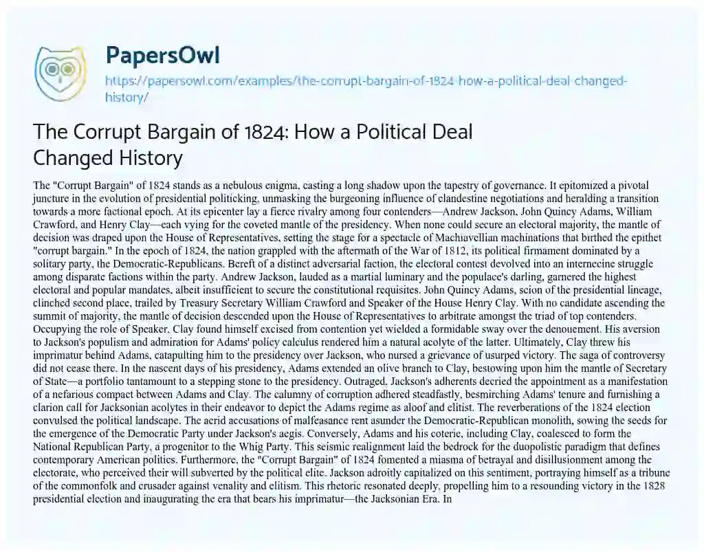 Essay on The Corrupt Bargain of 1824: how a Political Deal Changed History