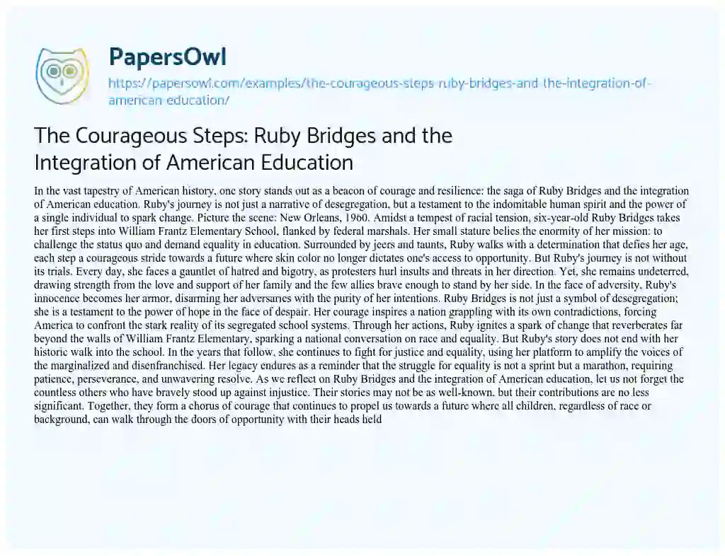 Essay on The Courageous Steps: Ruby Bridges and the Integration of American Education