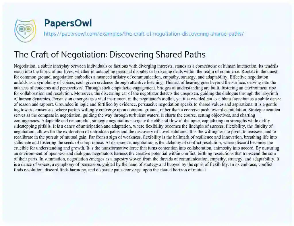 Essay on The Craft of Negotiation: Discovering Shared Paths