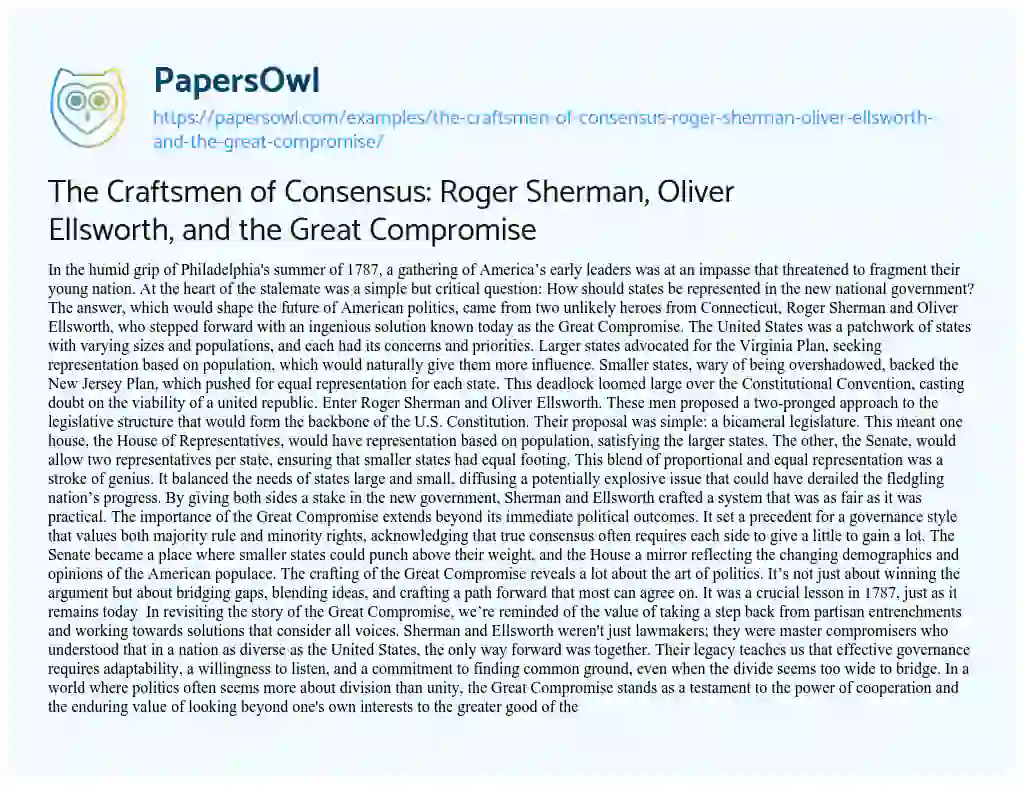 Essay on The Craftsmen of Consensus: Roger Sherman, Oliver Ellsworth, and the Great Compromise