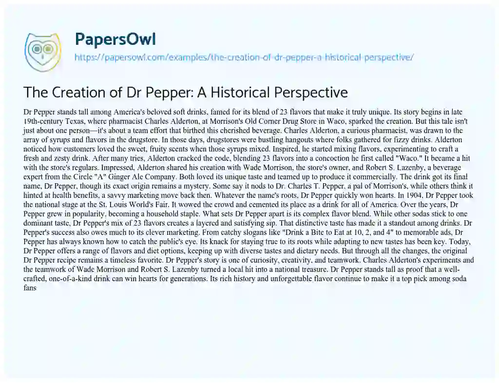 Essay on The Creation of Dr Pepper: a Historical Perspective