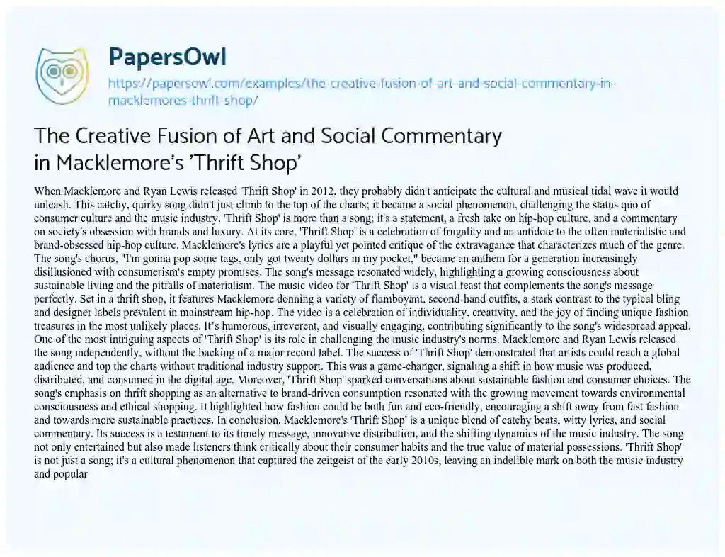 Essay on The Creative Fusion of Art and Social Commentary in Macklemore’s ‘Thrift Shop’