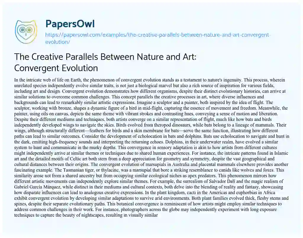Essay on The Creative Parallels Between Nature and Art: Convergent Evolution