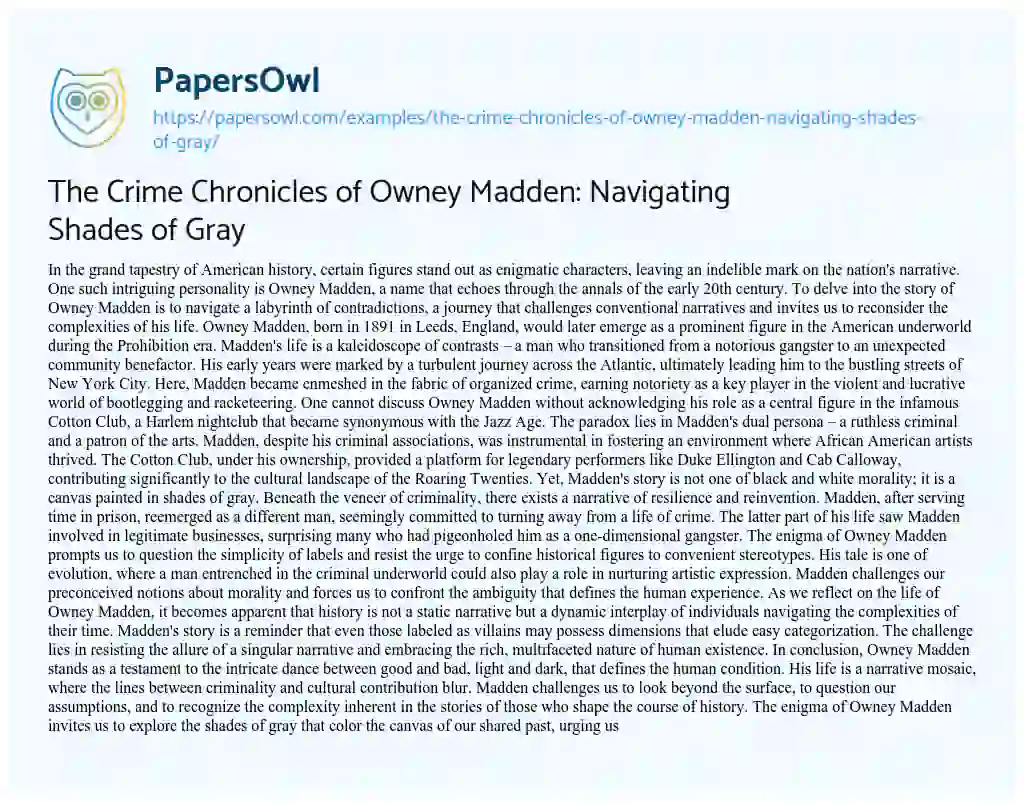 Essay on The Crime Chronicles of Owney Madden: Navigating Shades of Gray