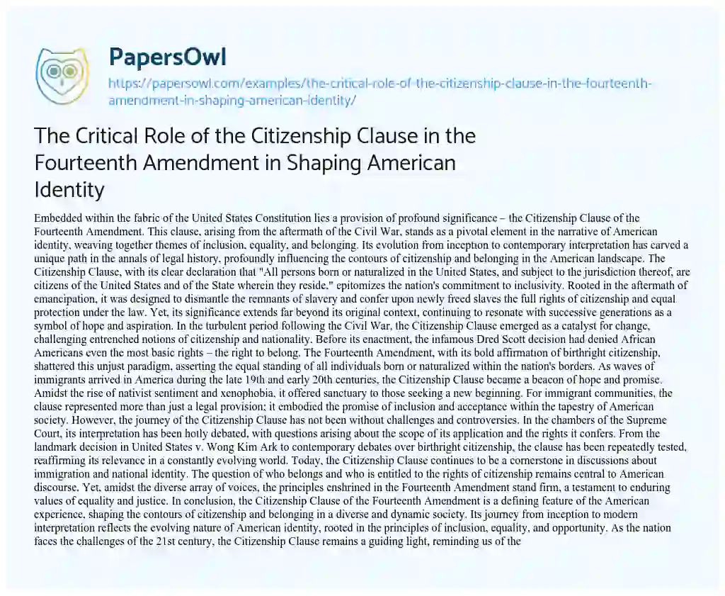 Essay on The Critical Role of the Citizenship Clause in the Fourteenth Amendment in Shaping American Identity