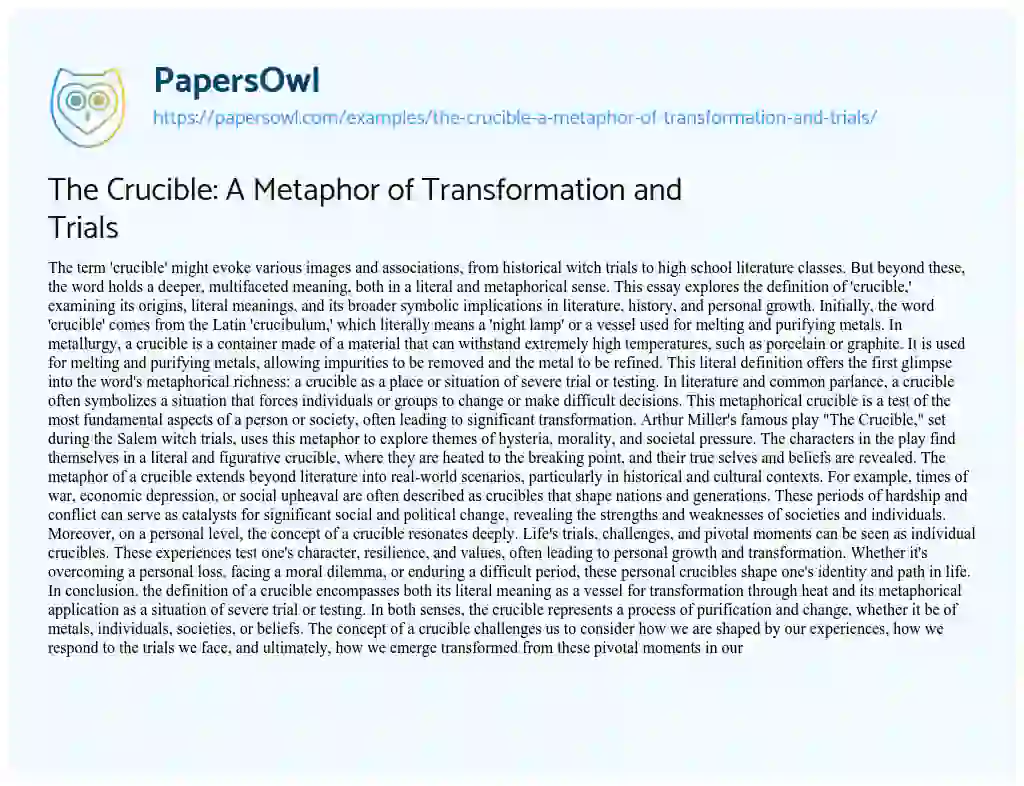 Essay on The Crucible: a Metaphor of Transformation and Trials