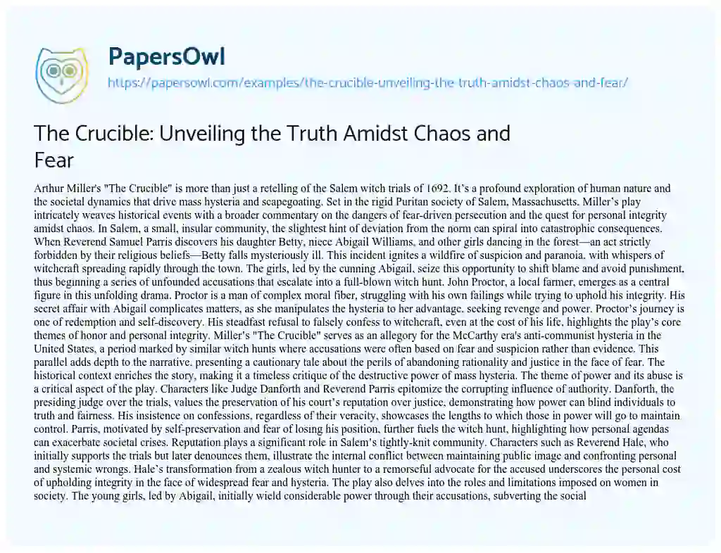 Essay on The Crucible: Unveiling the Truth Amidst Chaos and Fear