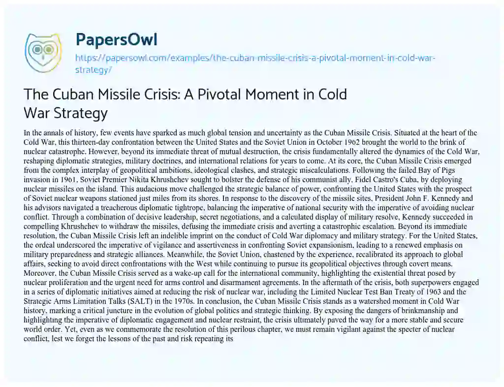 Essay on The Cuban Missile Crisis: a Pivotal Moment in Cold War Strategy