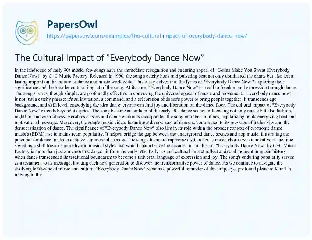 Essay on The Cultural Impact of “Everybody Dance Now”