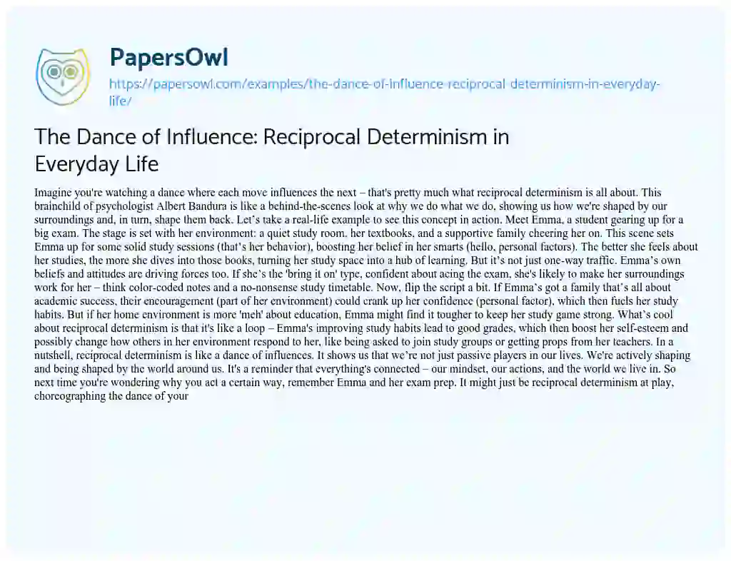 Essay on The Dance of Influence: Reciprocal Determinism in Everyday Life