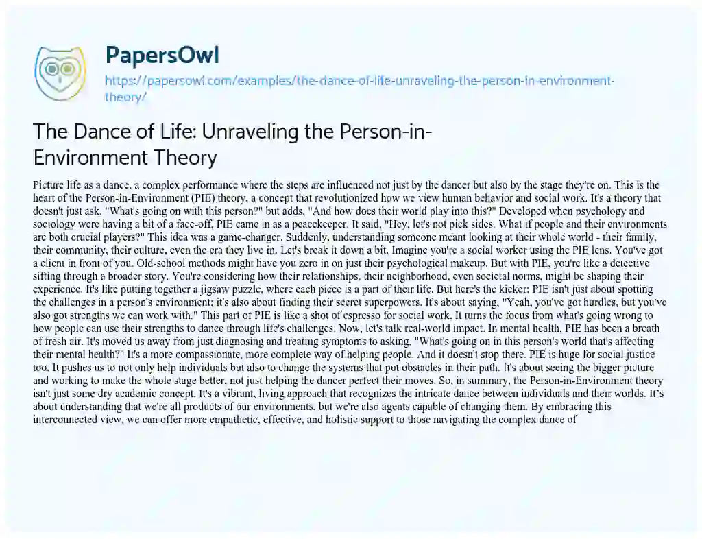 Essay on The Dance of Life: Unraveling the Person-in-Environment Theory