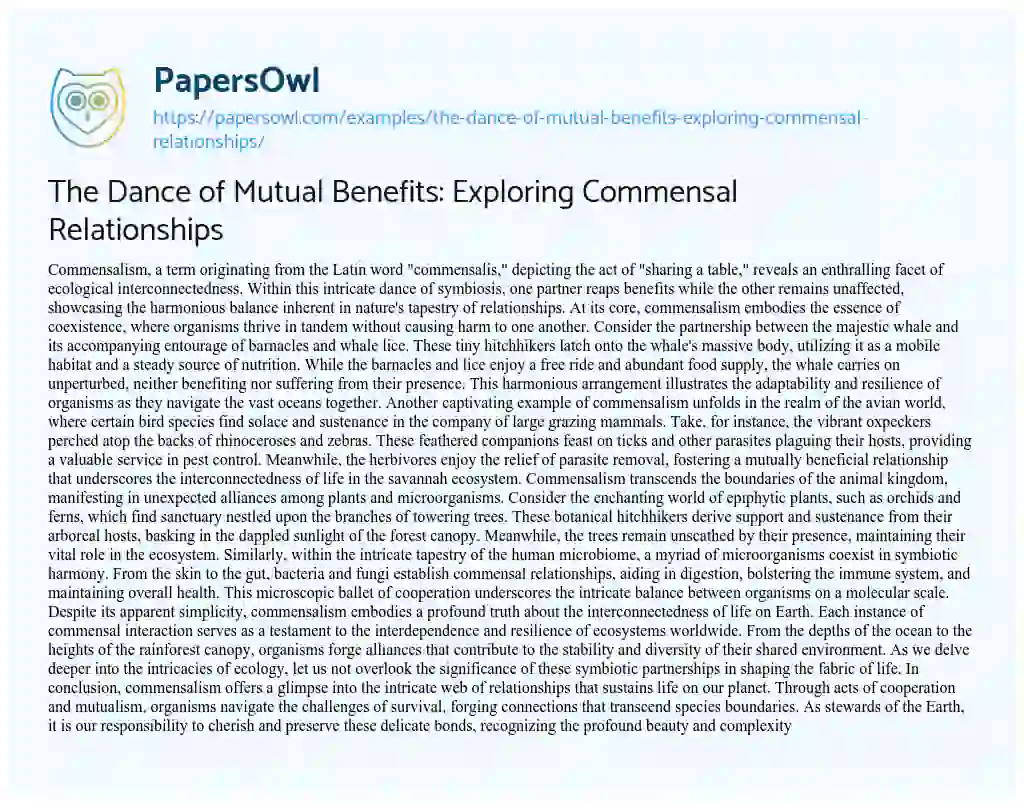 Essay on The Dance of Mutual Benefits: Exploring Commensal Relationships