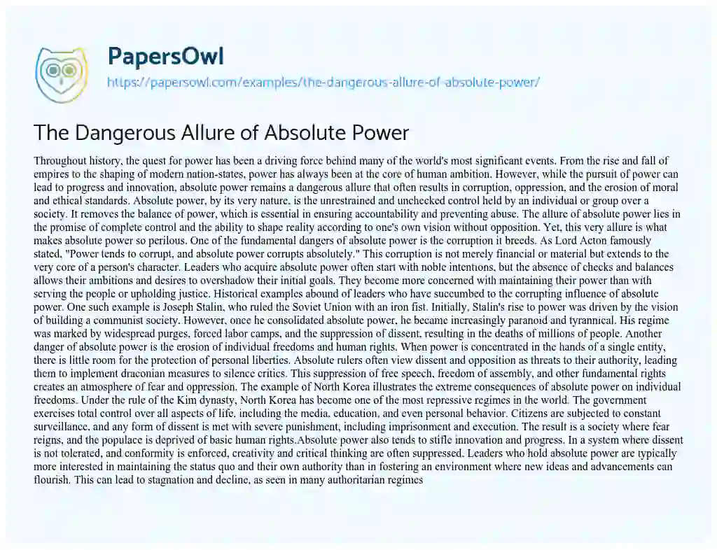 Essay on The Dangerous Allure of Absolute Power