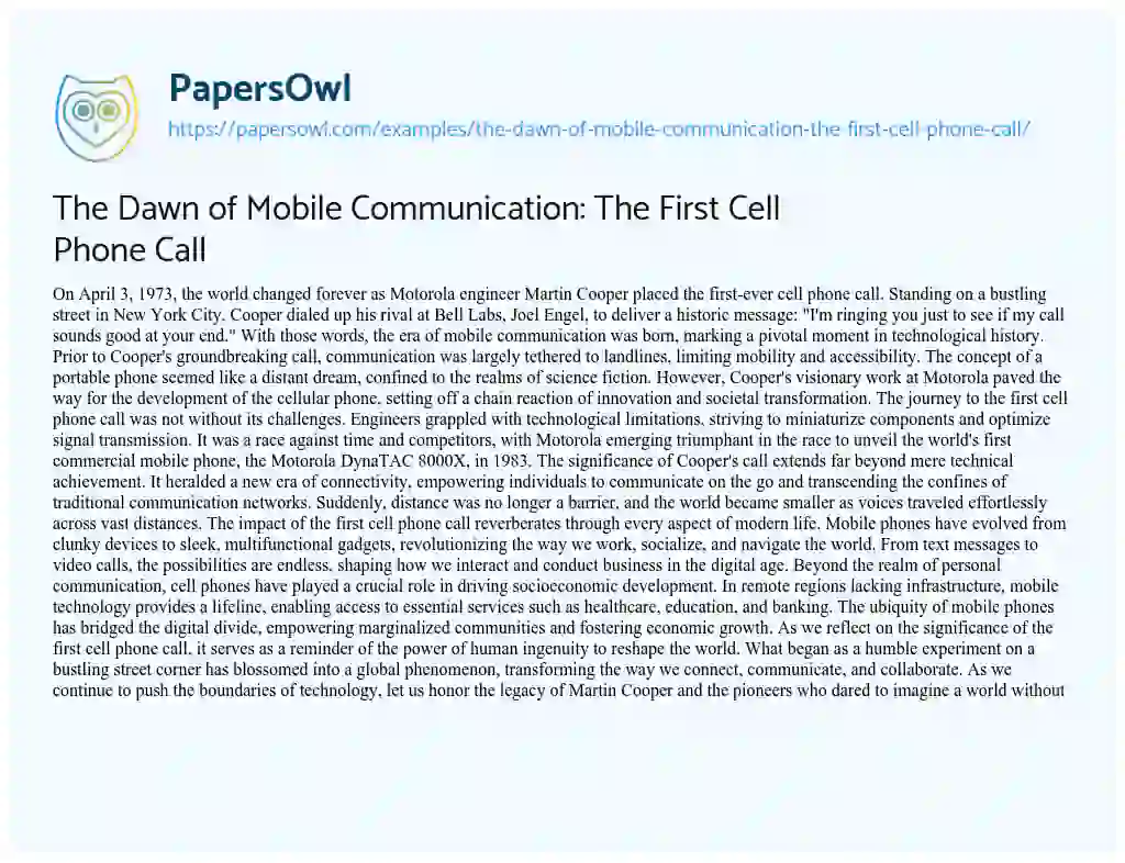 Essay on The Dawn of Mobile Communication: the First Cell Phone Call
