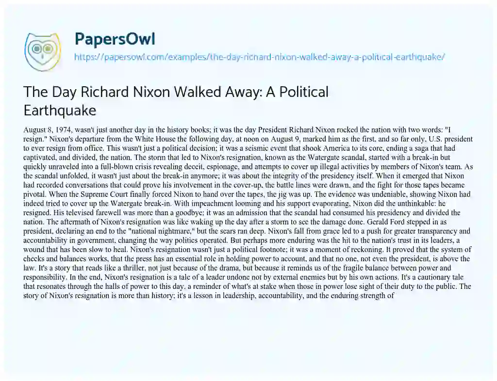 Essay on The Day Richard Nixon Walked Away: a Political Earthquake