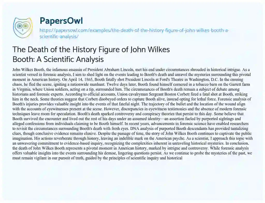 Essay on The Death of the History Figure of John Wilkes Booth: a Scientific Analysis