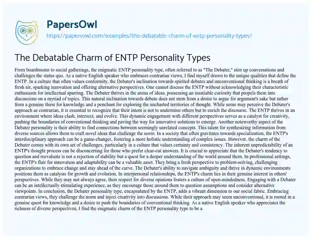 Essay on The Debatable Charm of ENTP Personality Types