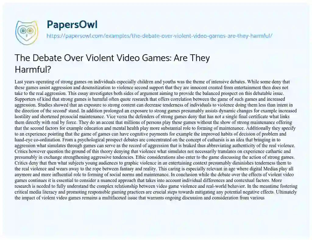 Essay on The Debate over Violent Video Games: are they Harmful?