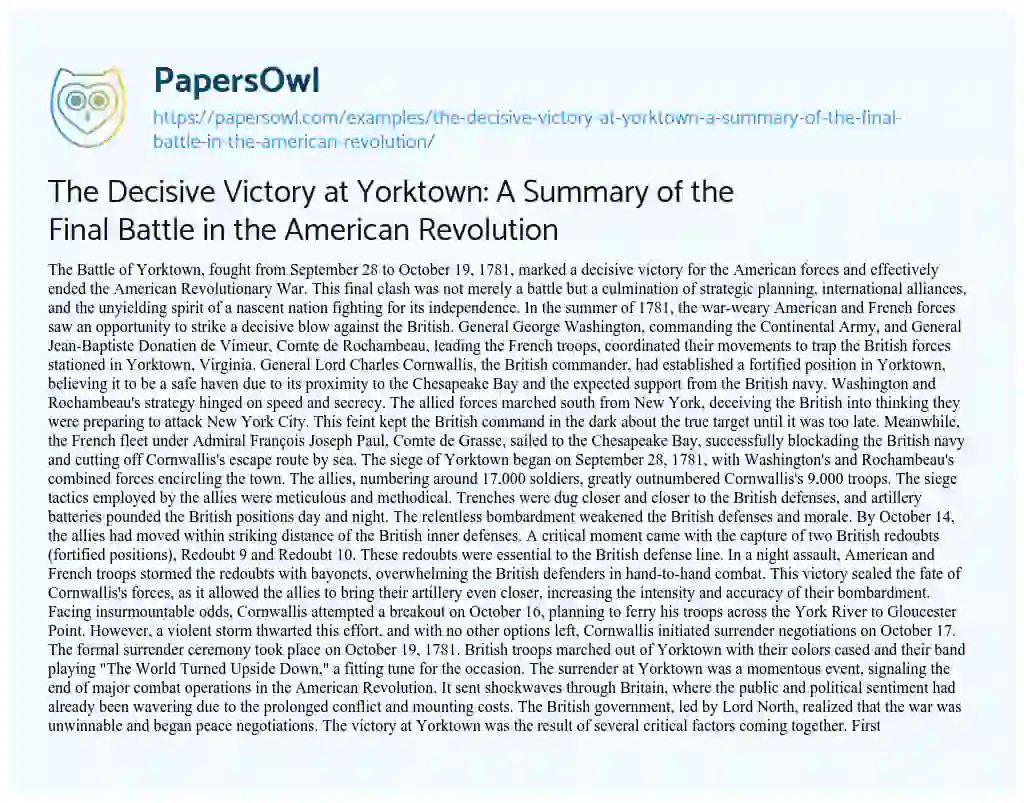 Essay on The Decisive Victory at Yorktown: a Summary of the Final Battle in the American Revolution