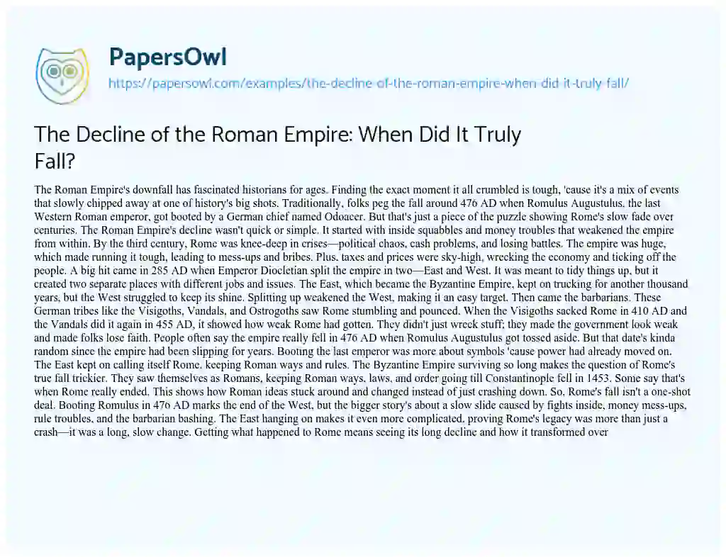 Essay on The Decline of the Roman Empire: when did it Truly Fall?