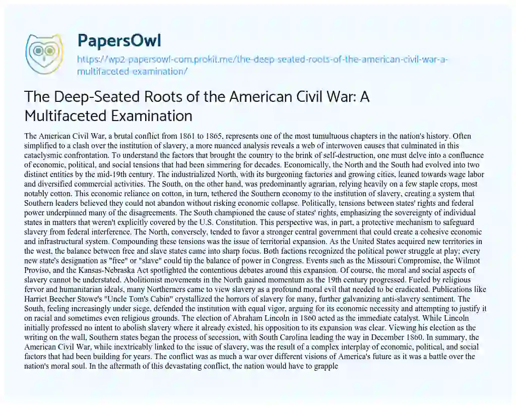 Essay on The Deep-Seated Roots of the American Civil War: a Multifaceted Examination