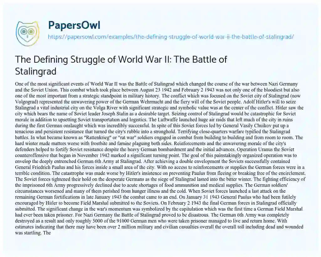 Essay on The Defining Struggle of World War II: the Battle of Stalingrad