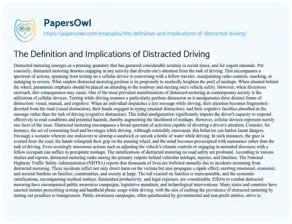 Essay on The Definition and Implications of Distracted Driving