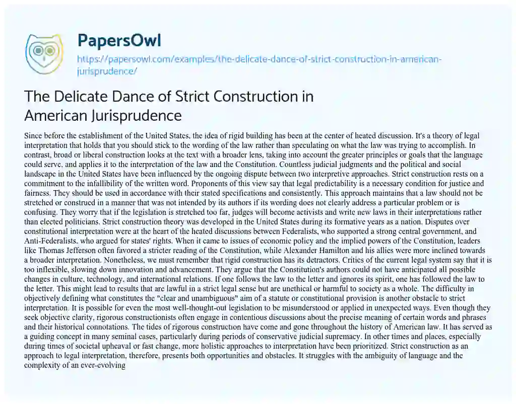 Essay on The Delicate Dance of Strict Construction in American Jurisprudence