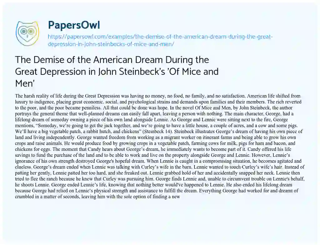 Essay on The Demise of the American Dream during the Great Depression in John Steinbeck’s ‘Of Mice and Men’
