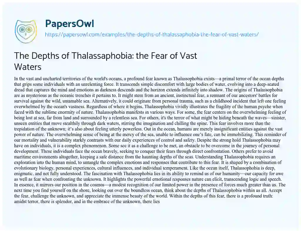 Essay on The Depths of Thalassaphobia: the Fear of Vast Waters