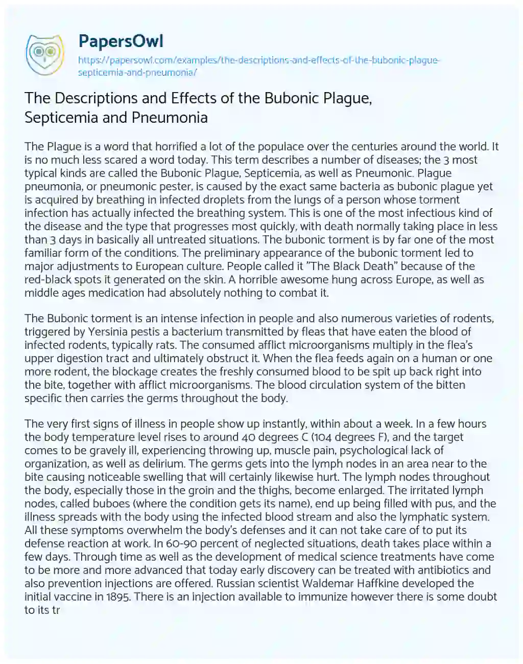 The Descriptions and Effects of the Bubonic Plague, Septicemia and Pneumonia essay