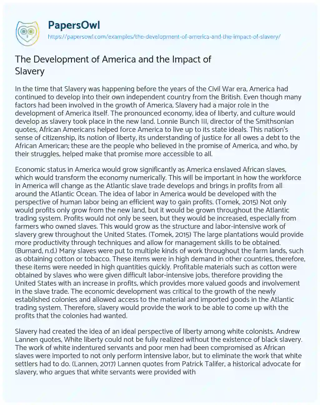 Essay on The Development of America and the Impact of Slavery