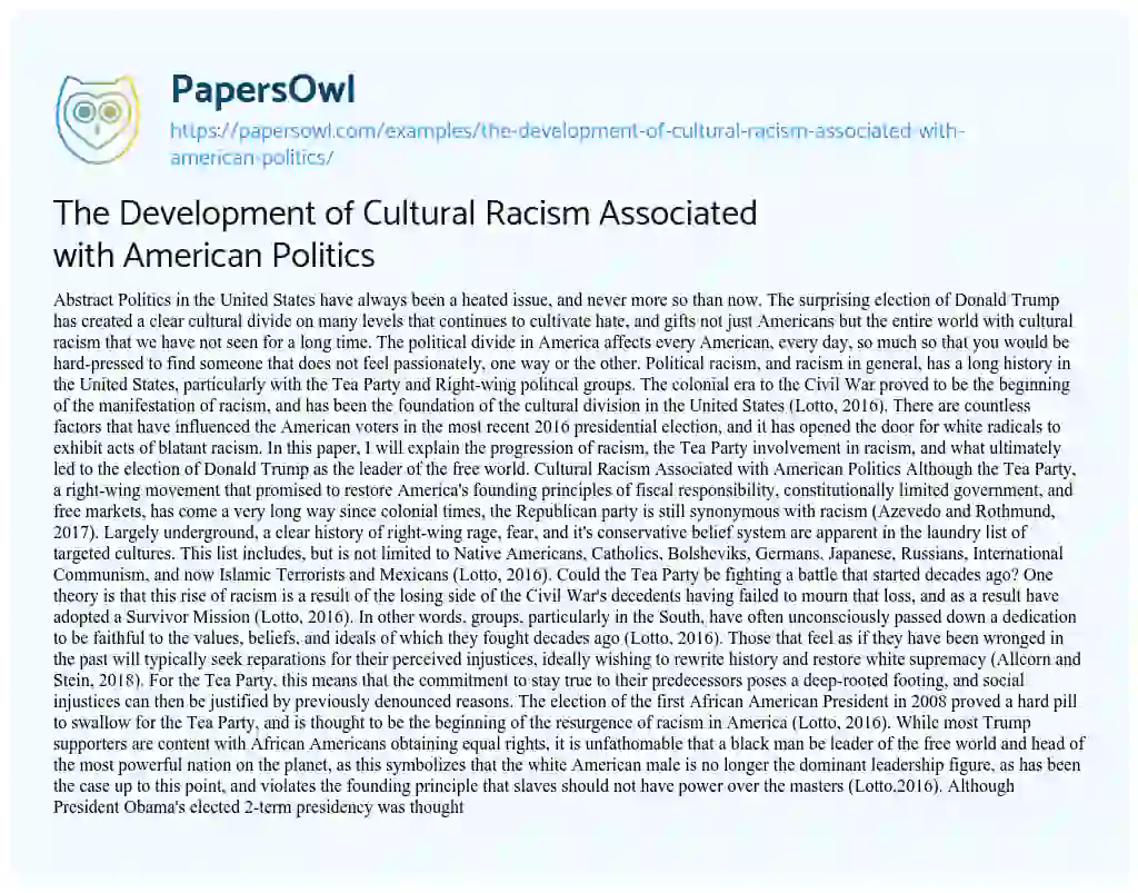 The Development of Cultural Racism Associated with American Politics essay