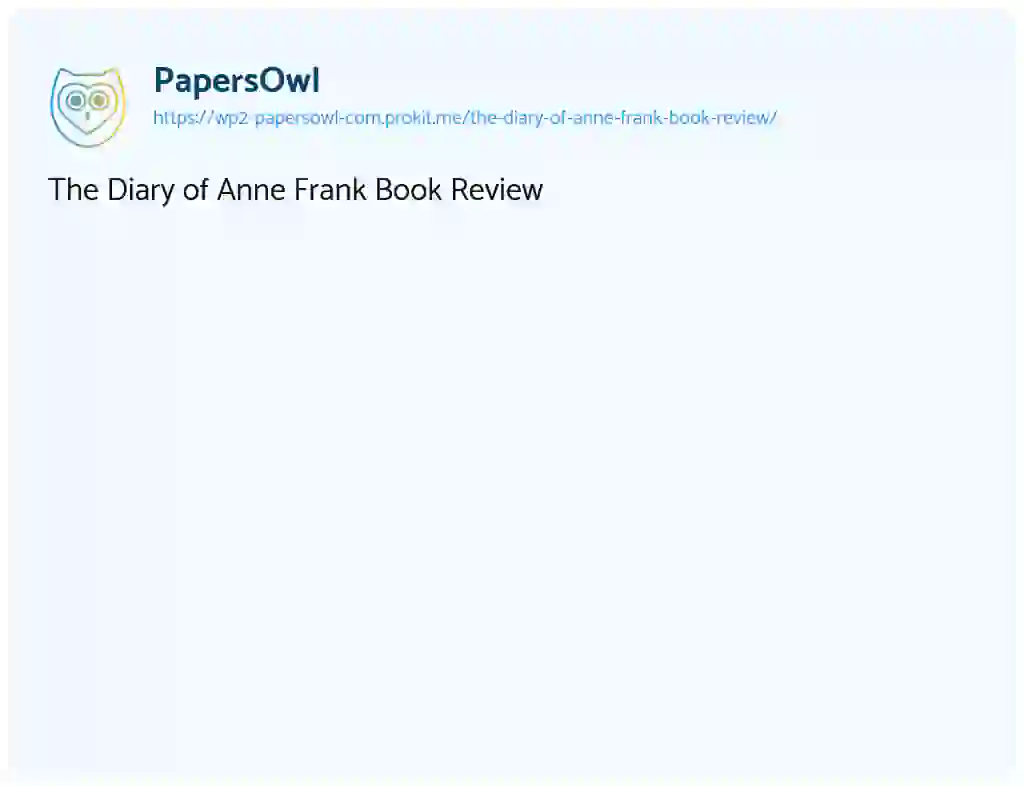 Essay on The Diary of Anne Frank Book Review