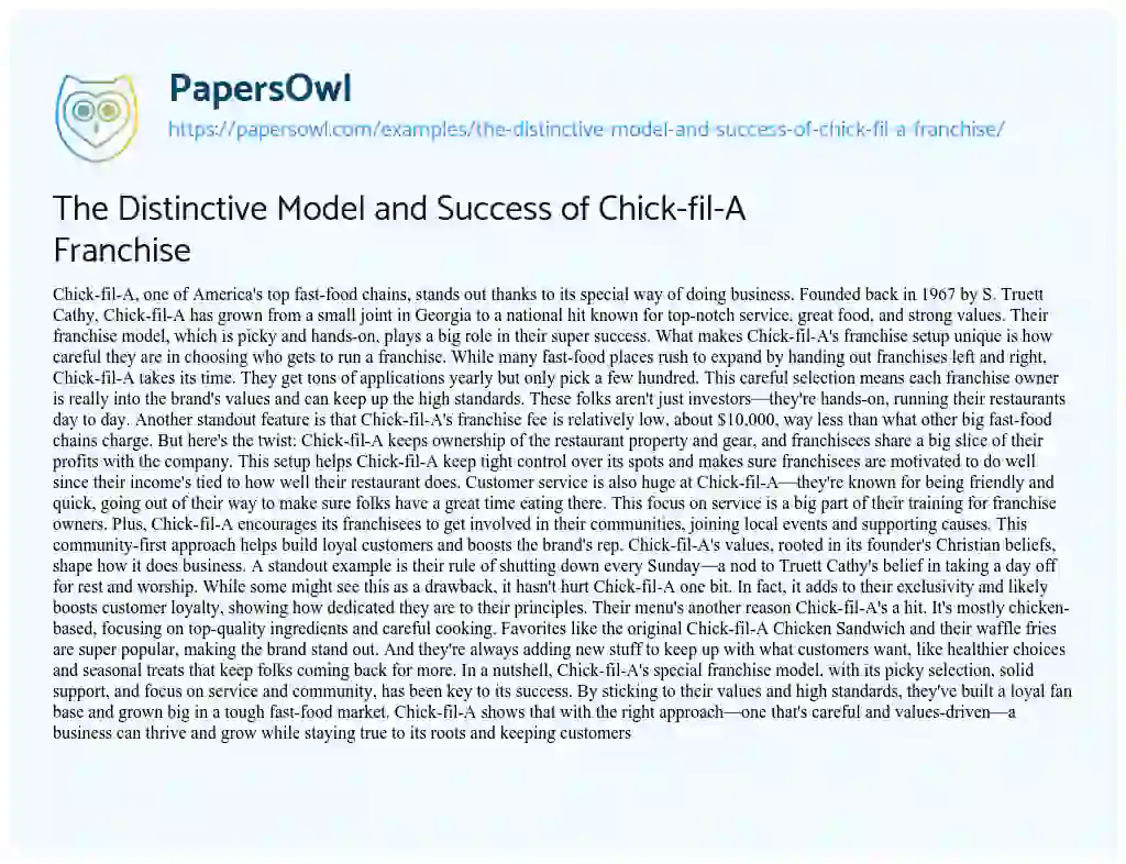 Essay on The Distinctive Model and Success of Chick-fil-A Franchise