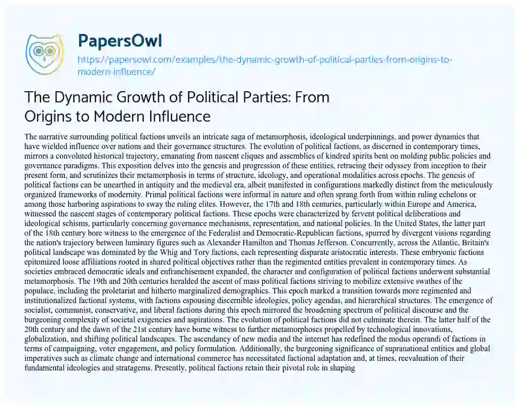 Essay on The Dynamic Growth of Political Parties: from Origins to Modern Influence