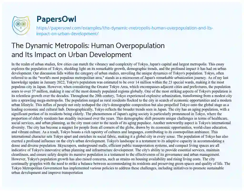 Essay on The Dynamic Metropolis: Human Overpopulation and its Impact on Urban Development