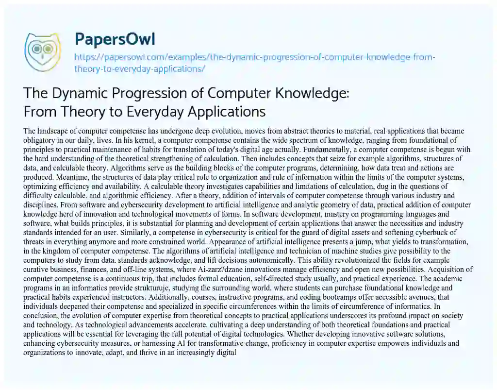 Essay on The Dynamic Progression of Computer Knowledge: from Theory to Everyday Applications