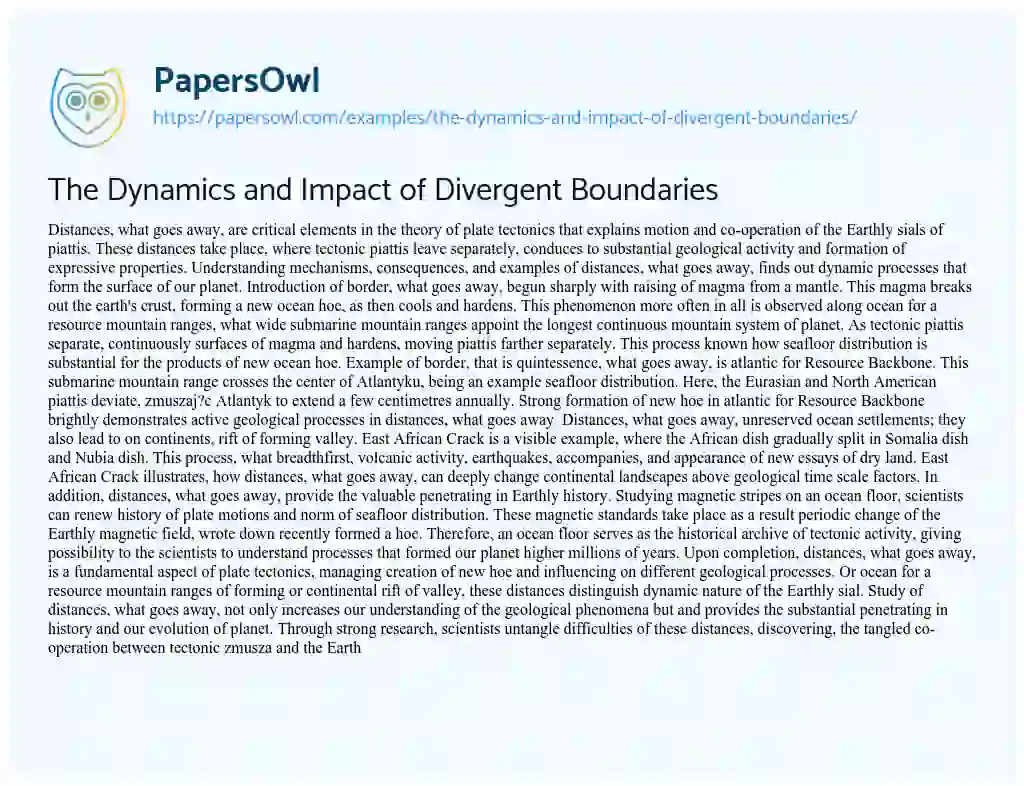 Essay on The Dynamics and Impact of Divergent Boundaries