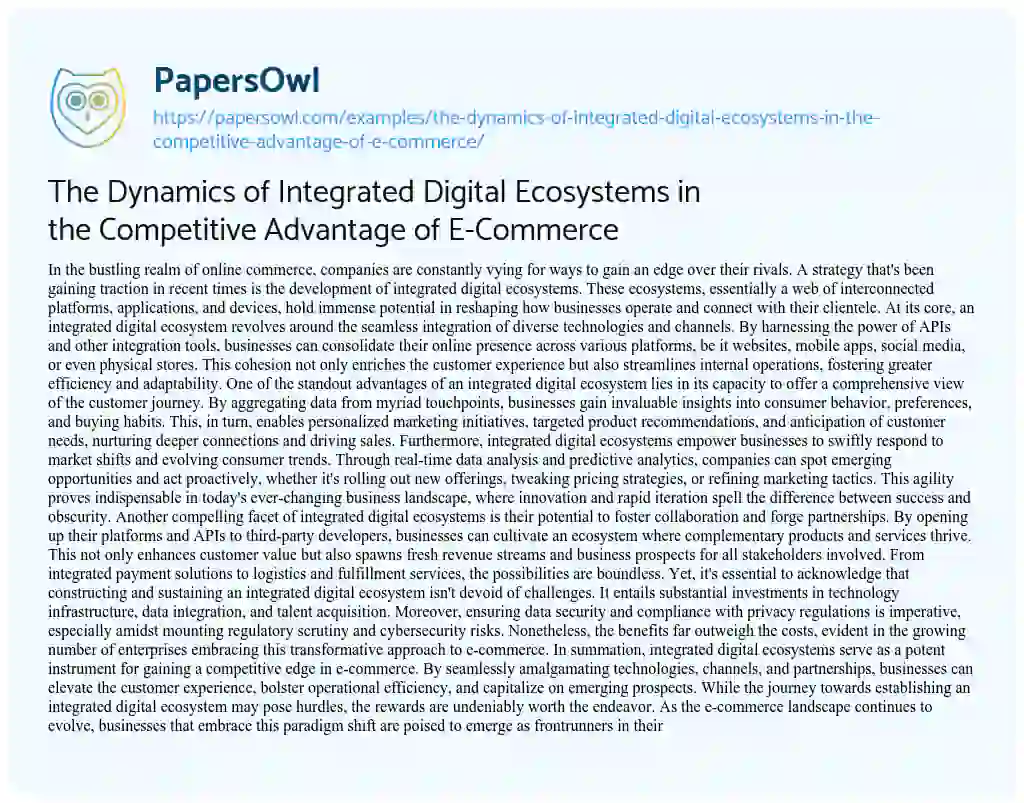 Essay on The Dynamics of Integrated Digital Ecosystems in the Competitive Advantage of E-Commerce