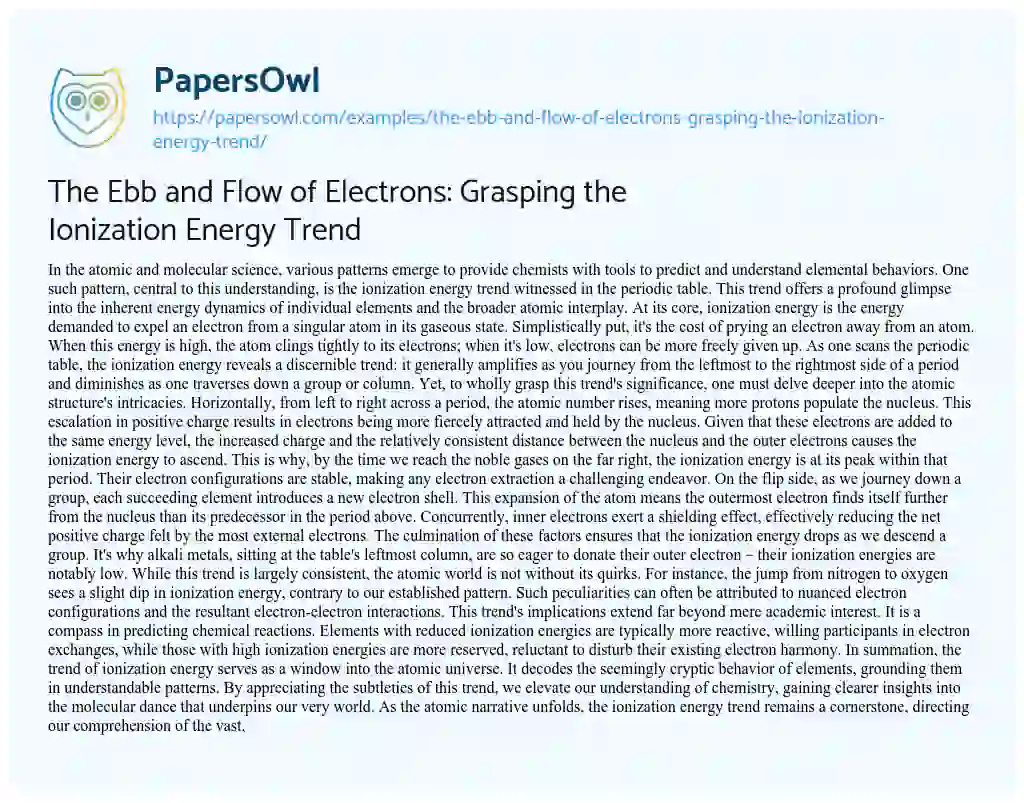 Essay on The Ebb and Flow of Electrons: Grasping the Ionization Energy Trend
