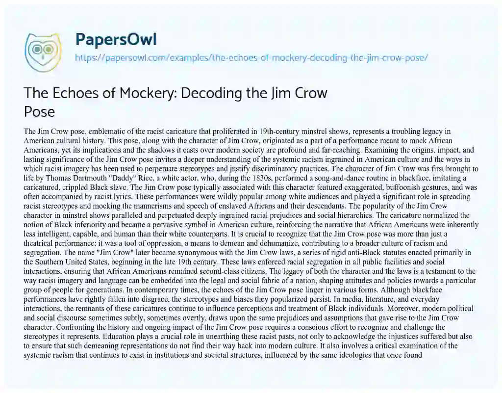 Essay on The Echoes of Mockery: Decoding the Jim Crow Pose