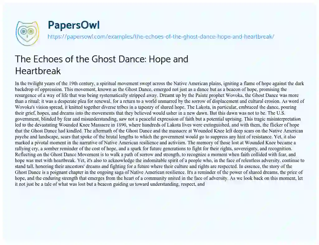 Essay on The Echoes of the Ghost Dance: Hope and Heartbreak